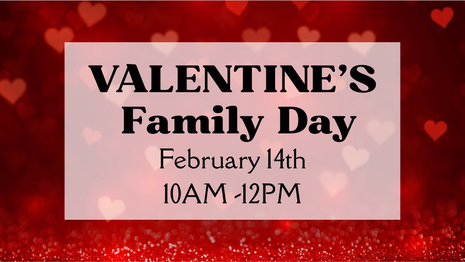 Red banner with hearts and title that reads Valentine's Faimly Day